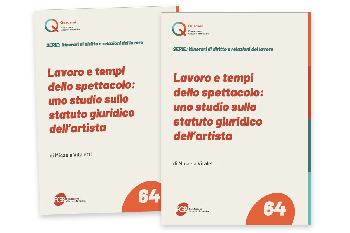 Copertina del volume Lavoro e tempi dello spettacolo: uno studio sullo statuto giuridico dell'artista